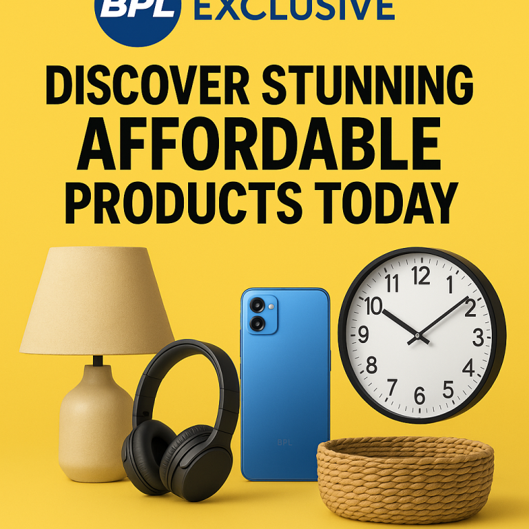 BPL Exclusive: Discover Stunning Affordable Products Today